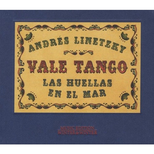 Andrés Linetzky / Vale Tango - Las huellas en el mar