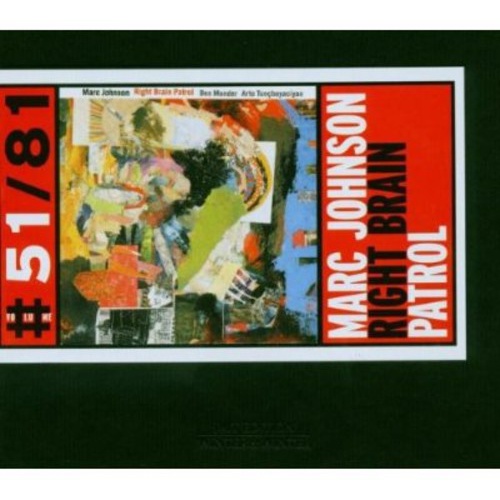 Marc Johnson - Right Brain Patrol