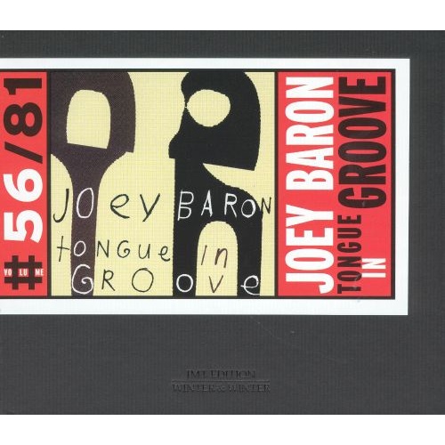 Joey Baron - Tongue in Groove