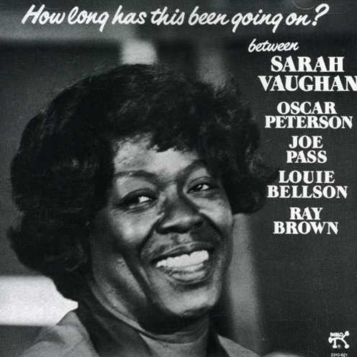 Sarah Vaughan - How Long Has This Been Going On ?
