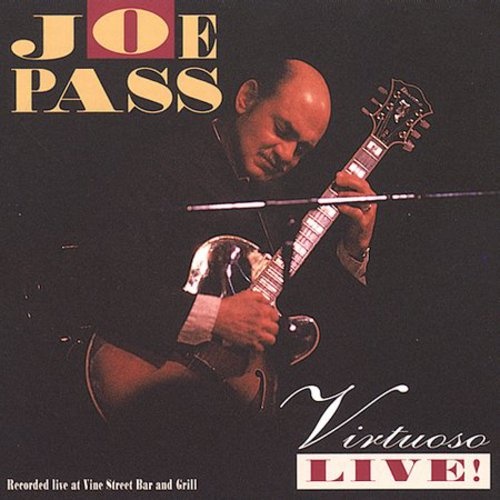 Joe Pass - Virtuoso Live!