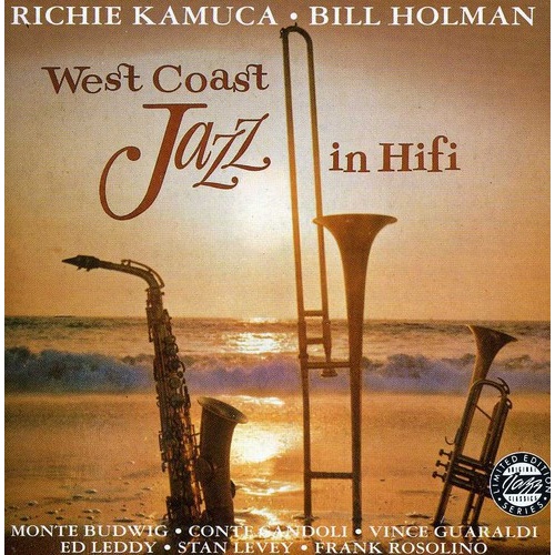 Richie Kamuca & Bill Holman - West Coast Jazz in Hi-Fi