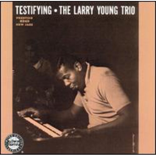 Testifying - The Larry Young Trio