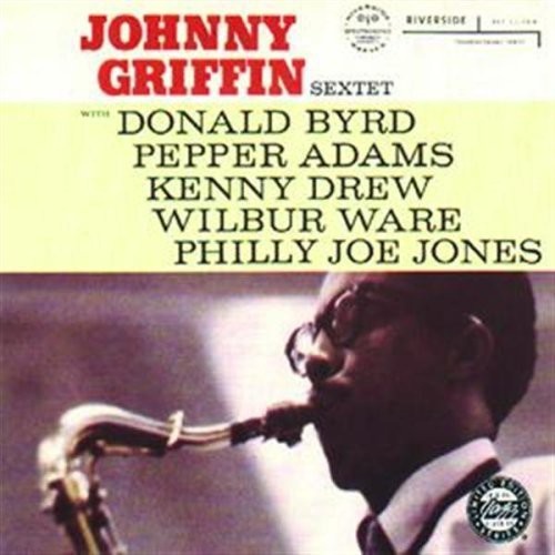 Johnny Griffin - Johnny Griffin Sextet