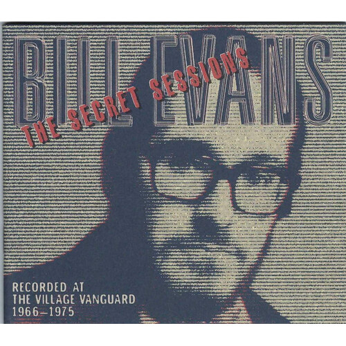 Bill Evans – The Secret Sessions: Recorded At The Village Vanguard 1966-1975 / 8CD set