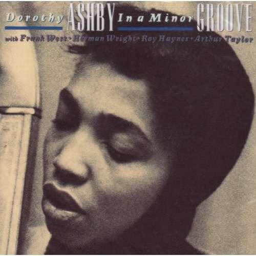 Dorothy Ashby - In a Minor Groove