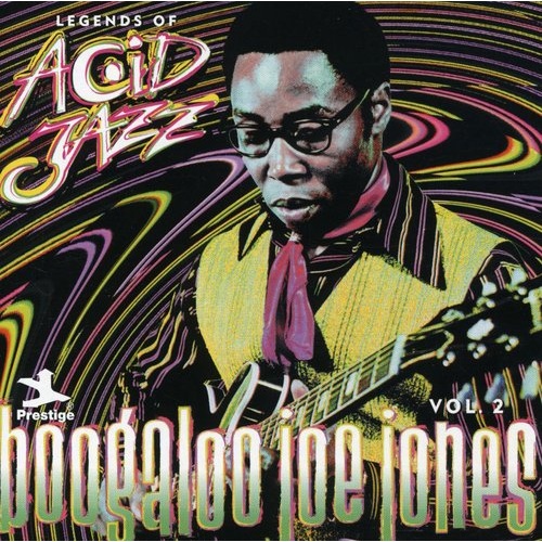 Boogaloo Joe Jones - Legends of Acid Jazz Vol. 2