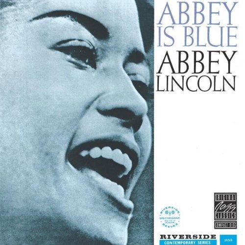 Abbey Lincoln - Abbey is Blue
