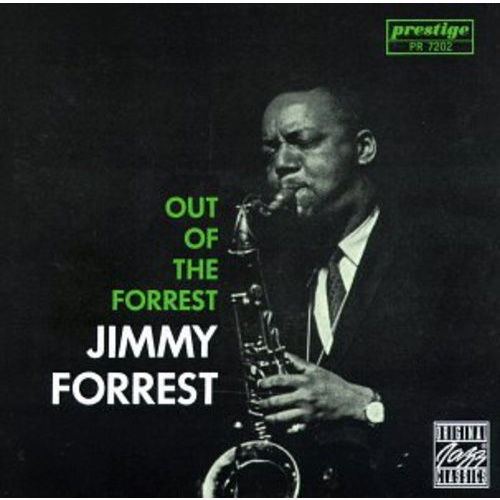 Jimmy Forrest - Out of the Forrest