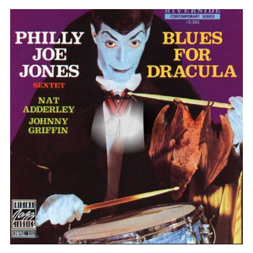 Philly Joe Jones Sextet - Blues for Dracula