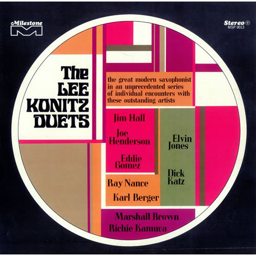 Lee Konitz - The Lee Konitz Duets