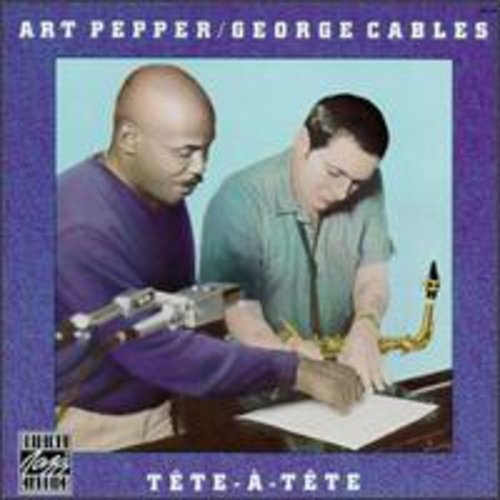 Art Pepper & George Cables - Tete-a-Tete