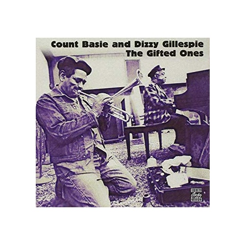 Count Basie and Dizzy Gillespie - The Gifted Ones