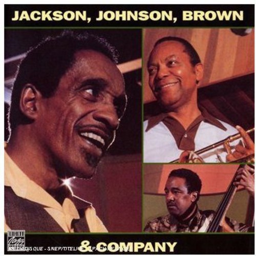 Milt Jackson - Jackson, Johnson, Brown & Company
