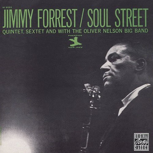 Jimmy Forrest - Soul Street