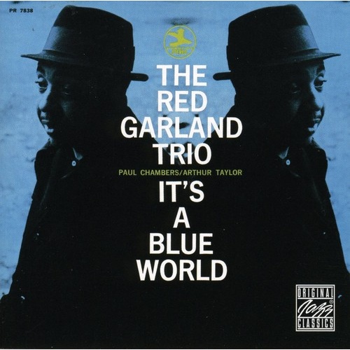 Red Garland Trio - It's a Blue World