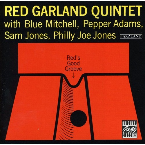 Red Garland Quintet - Red's Good Groove