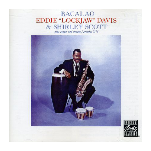 Eddie "Lockjaw" Davis & Shirley Scott - Bacalao