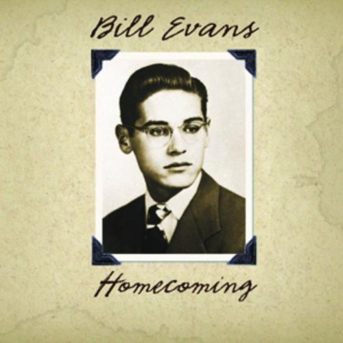 Bill Evans - Homecoming