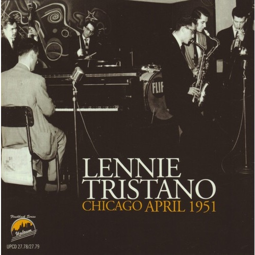 Lennie Tristano - Chicago April 1951 / 2CD set