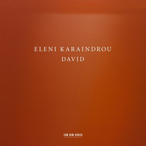 Eleni Karaindrou - David