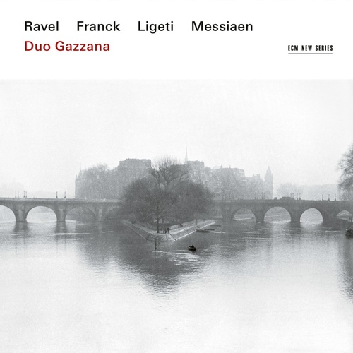 Duo Gazzana - Ravel Franck Ligeti Messiaen