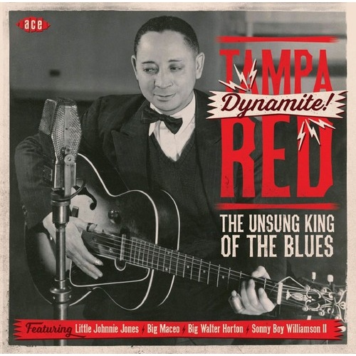Tampa Red - Dynamite!: The Unsung King of the Blues