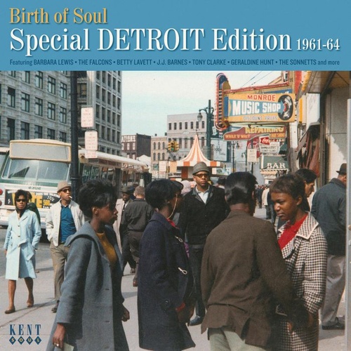 Various Artists - Birth Of Soul: Special Detroit Edition 1961-1964
