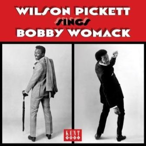 Wilson Pickett - Sings Bobby Womack