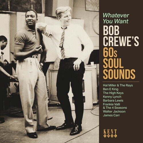 Various Artists - Whatever You Want: Bob Crewe's 60s Soul Sounds