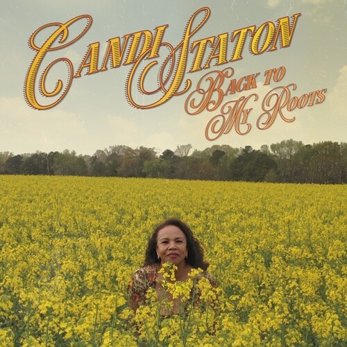 Candi Staton - Back to My Roots