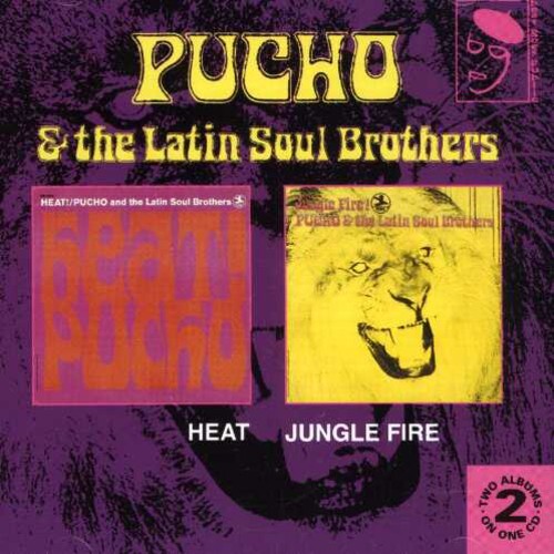 Pucho & His Latin Soul Brothers - Heat / Jungle Fire