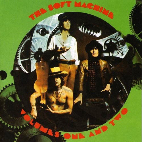 The Soft Machine - Volumes One and Two