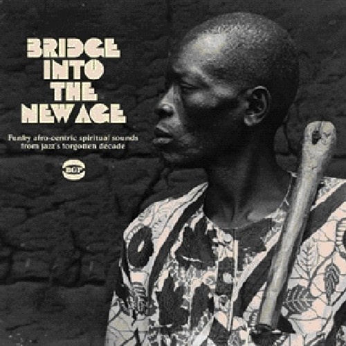 Various Artists - Bridge Into the New Age
