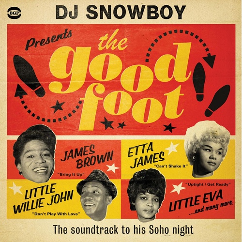 DJ Snowboy Presents The Good Foot - Various Artists