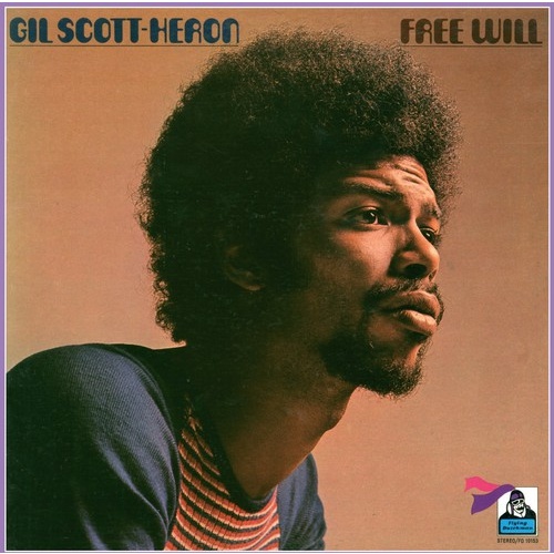 Gil Scott-Heron - Free Will