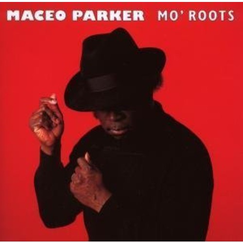 Maceo Parker - Mo' Roots