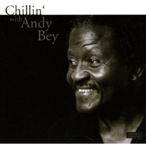 Andy Bey - Chillin' with Andy Bey