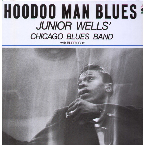 Junior Wells - Hoodoo Man Blues - Vinyl LP