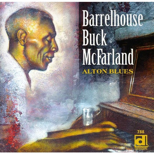 Barrelhouse Buck McFarland - Alton Blues