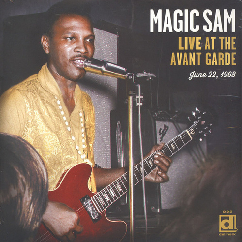 Magic Sam - Live at the Avant Garde 1968 / 2 x Vinyl LPs