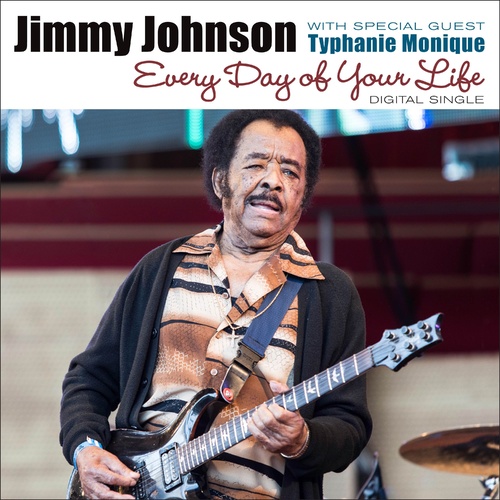 Jimmy Johnson - Every Day of Your Life