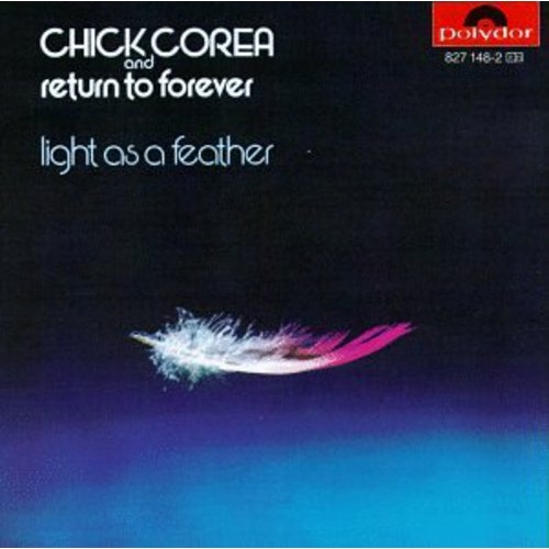 Chick Corea and Return to Forever - Light As A Feather