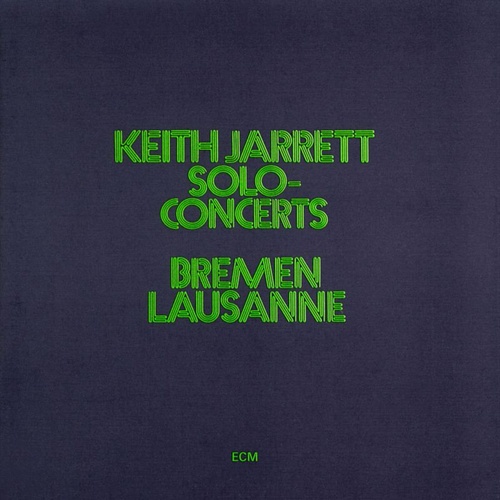 Keith Jarrett - Solo Concerts: Bremen Lausanne / 2CD set