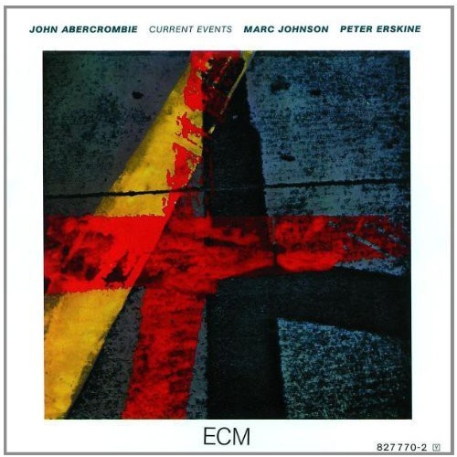 John Abercrombie - Current Events