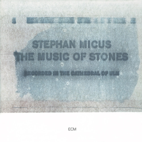 Stephan Micus - The Music of Stones