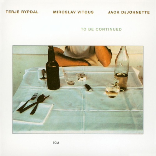 Terje Rypdal - To Be Continued