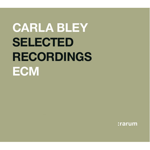 Carla Bley - Selected Recordings