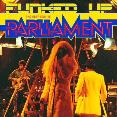 Parliament - Funked Up: The Very Best of