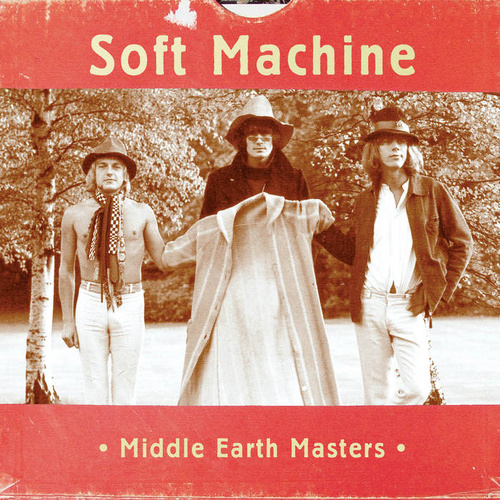 Soft Machine - Middle Earth Masters